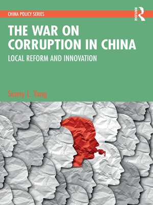 cover image of The War on Corruption in China